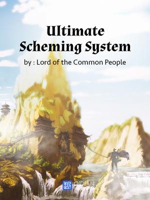 Ultimate Scheming System Bahasa Indonesia