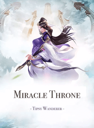 Miracle Throne