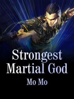Strongest Martial God