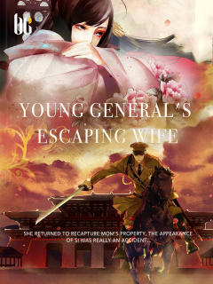 Young General’s Escaping Wife
